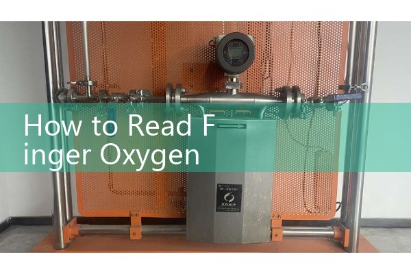 How to Read Finger Oxygen Flow Meter: Understanding Clinical Pulse Oximeter SpO2 Data Screenings